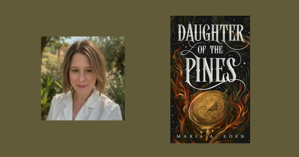 Interview with Maria A. Eden, Author of Daughter of the Pines