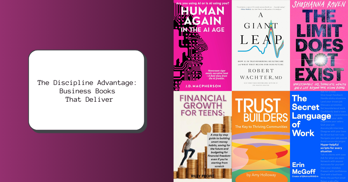 The Discipline Advantage: Business Books That Deliver