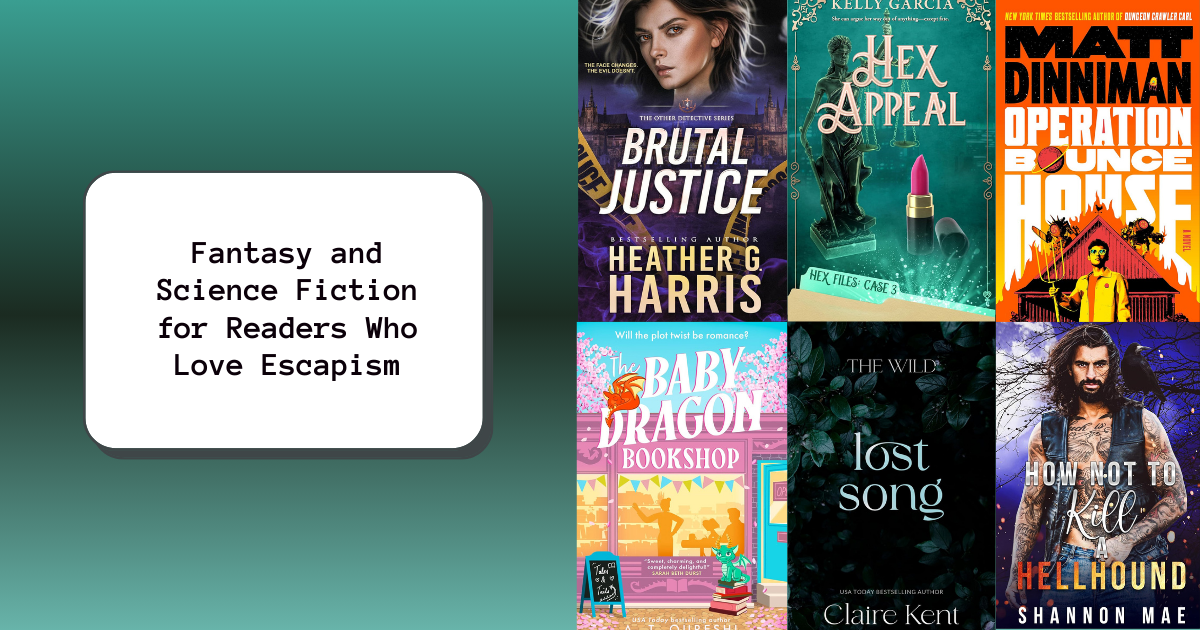 Fantasy and Science Fiction for Readers Who Love Escapism