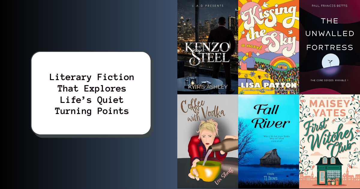 Literary Fiction That Explores Life’s Quiet Turning Points