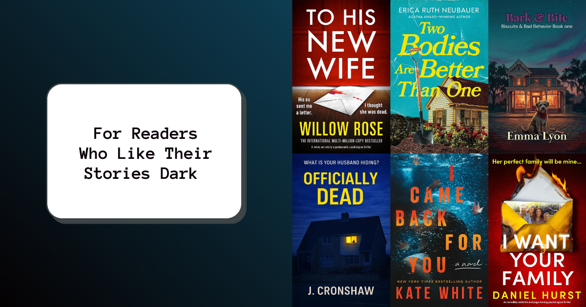 For Readers Who Like Their Stories Dark