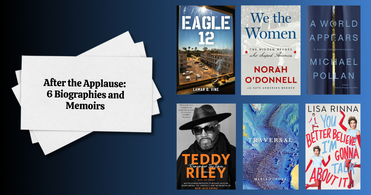 After the Applause: 6 Biographies and Memoirs