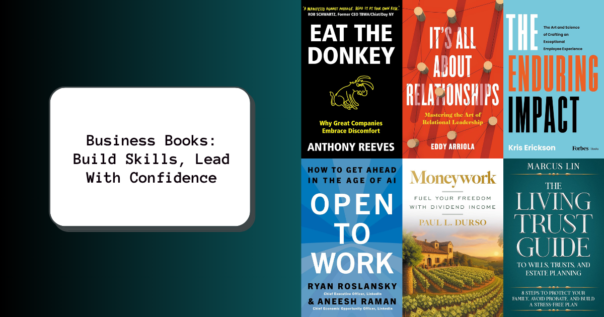 Business Books: Build Skills, Lead With Confidence