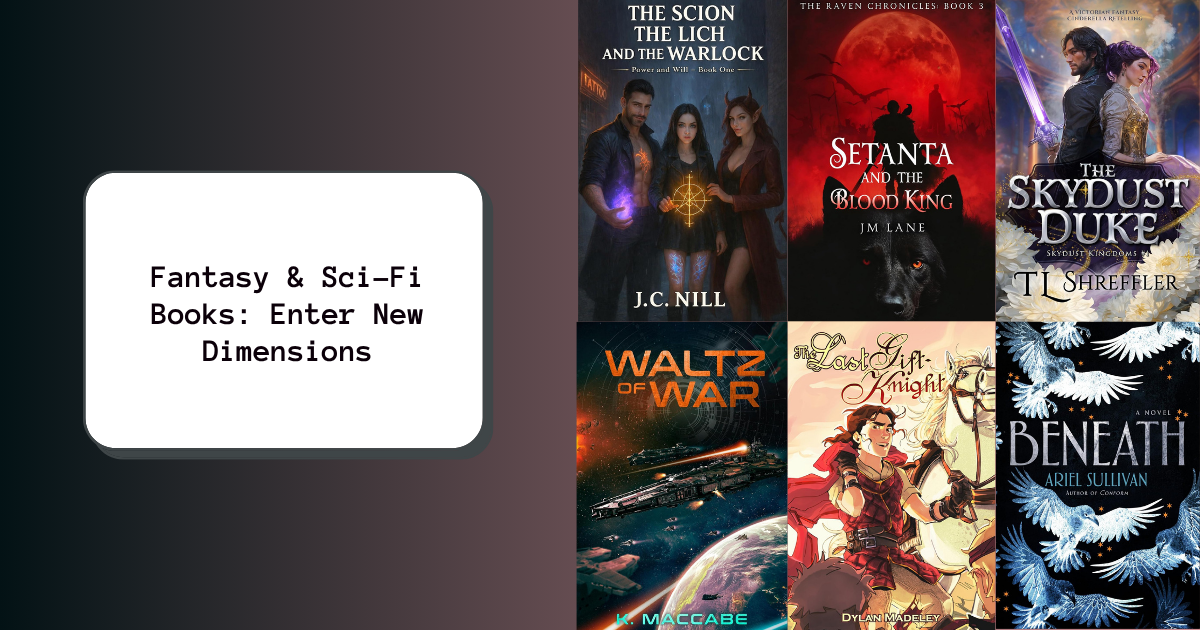 Fantasy & Sci-Fi Books: Enter New Dimensions