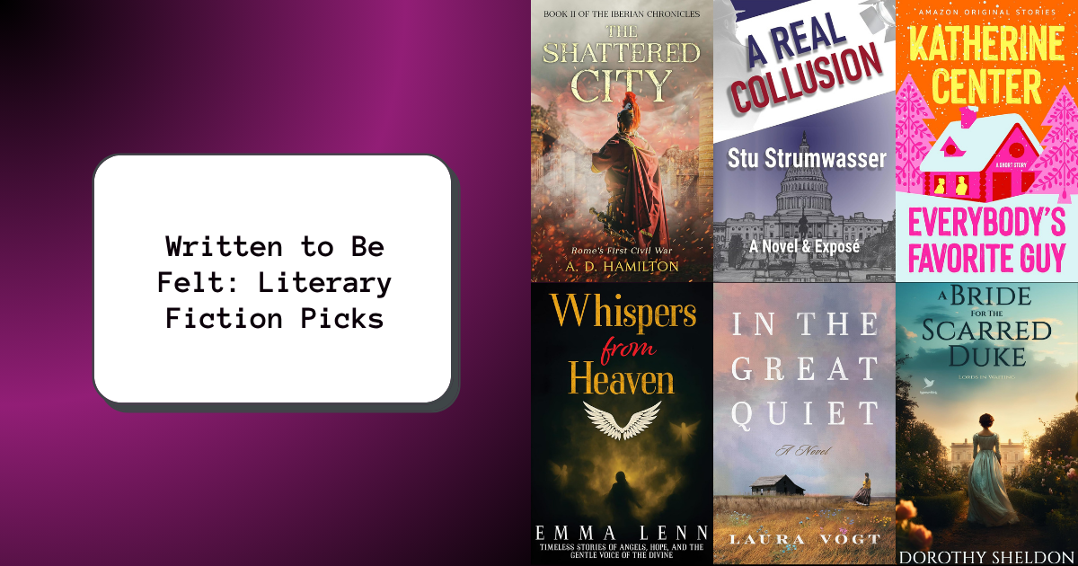 Written to Be Felt: Literary Fiction Picks