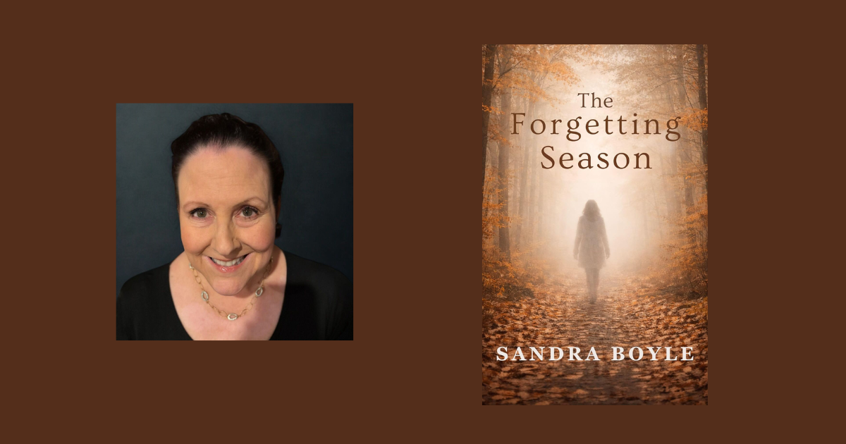 Interview with Sandra Boyle, Author of The Forgetting Season