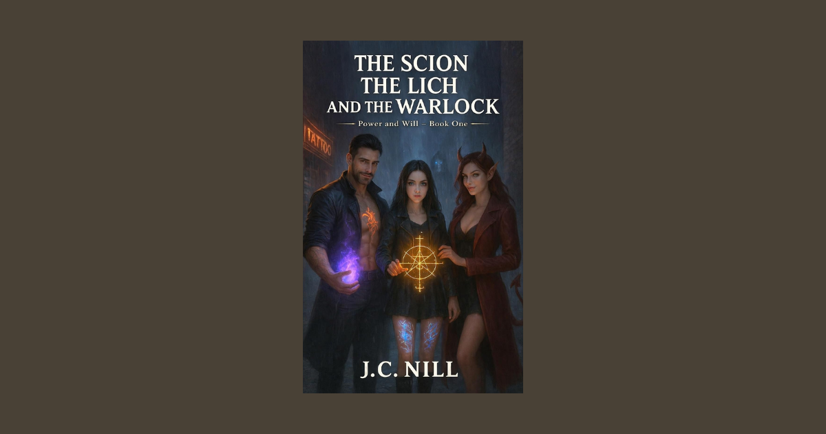 Interview with J. C. Nill, Author of The Scion, The Lich, and The Warlock