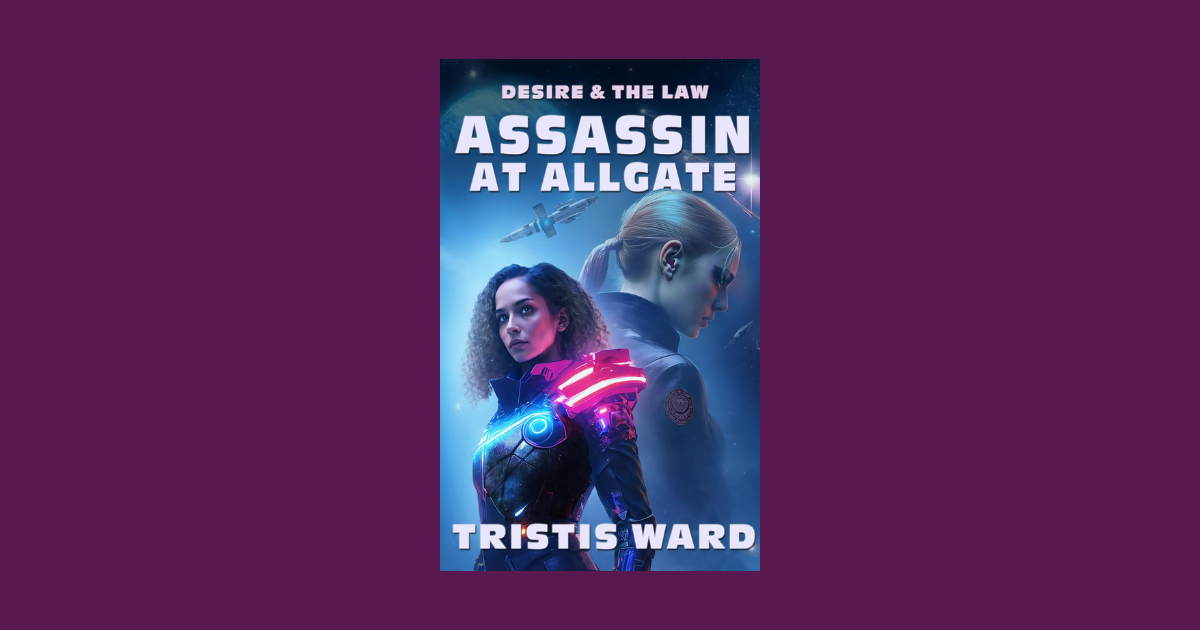 Interview with Tristis Ward, Author of Assassin at Allgate