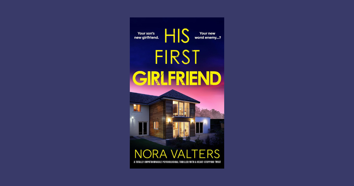 Interview with Nora Valters, Author of His First Girlfriend