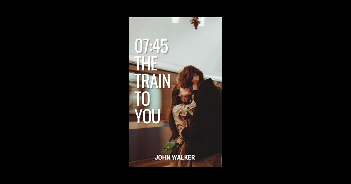 Interview with John Walker, Author of 07:45: The Train to You