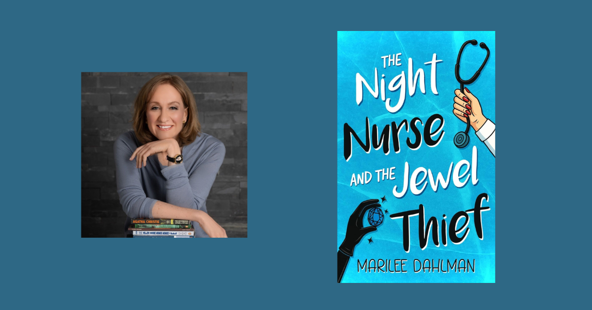 Interview with Marilee Dahlman, Author of The Night Nurse and the Jewel Thief