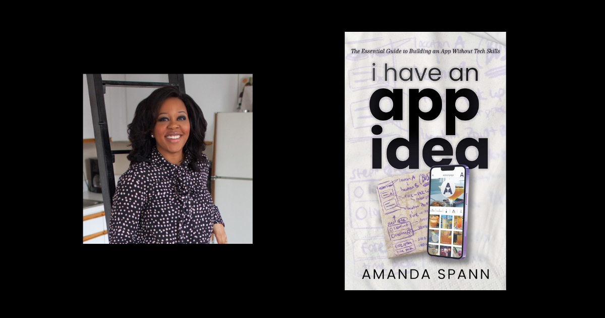 Interview with Amanda Spann, Author of I Have an App Idea