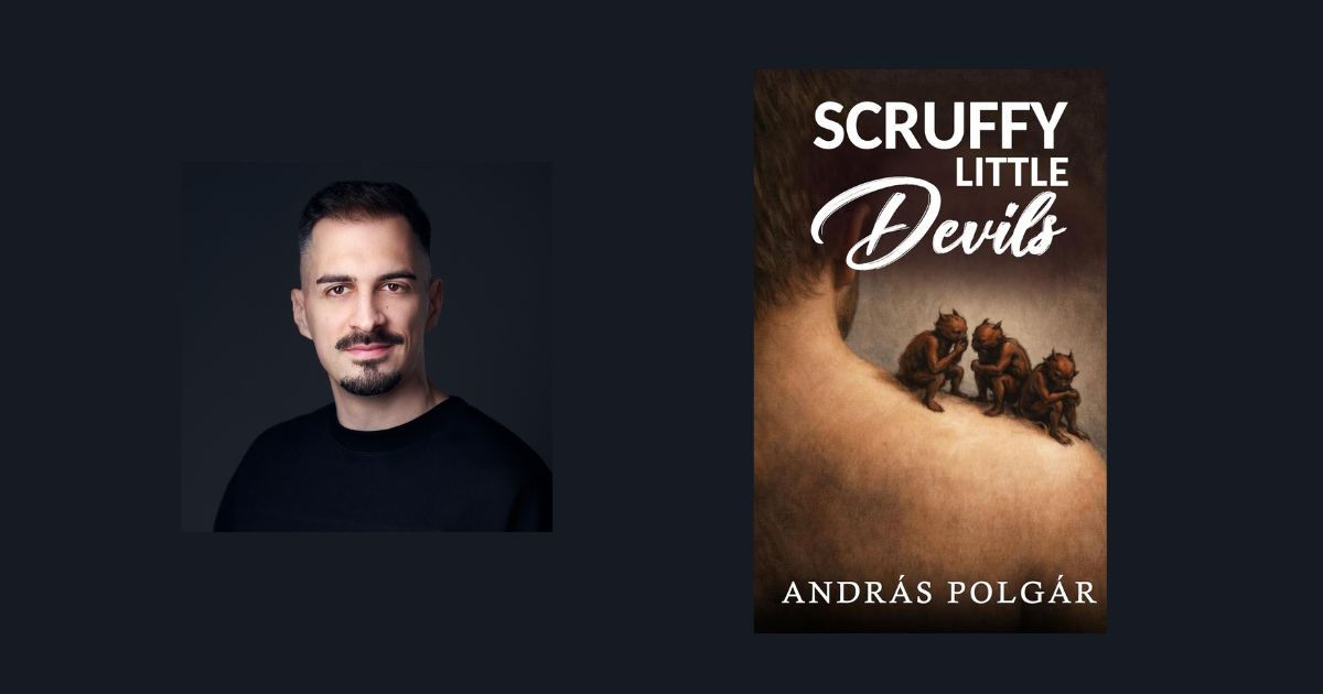 Interview with András Polgár, Author of Scruffy Little Devils