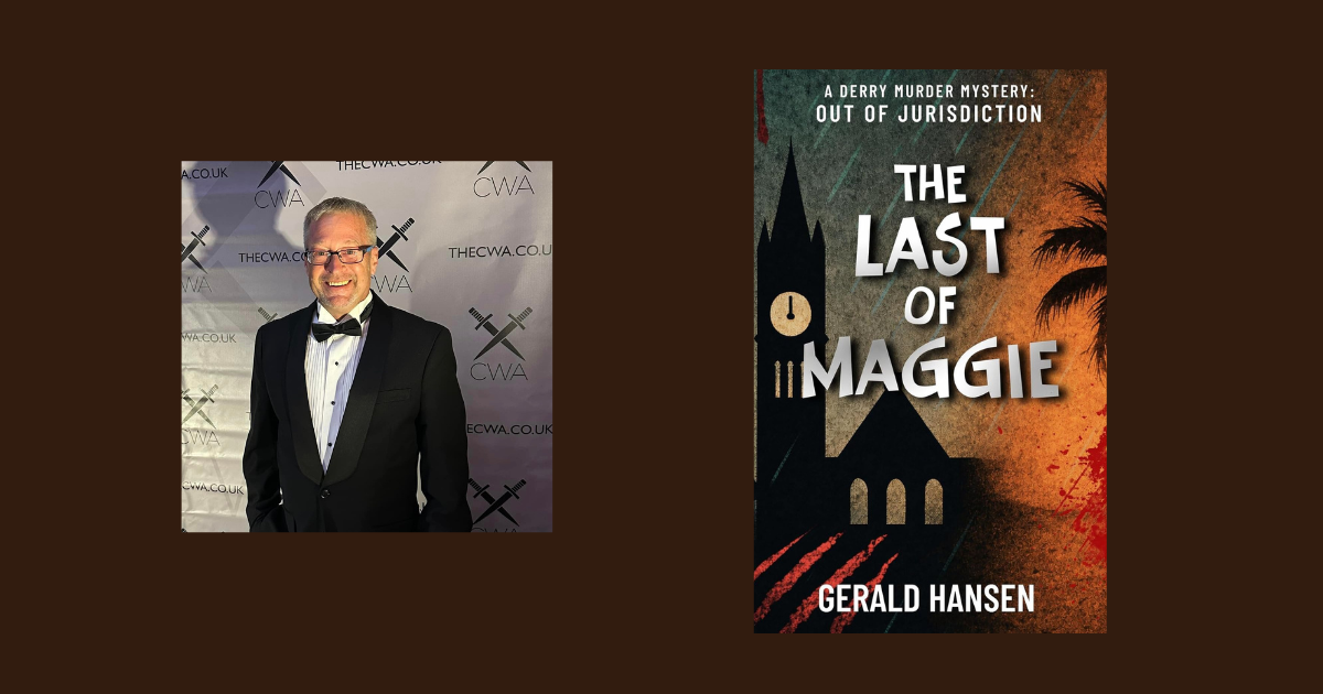 Interview with Gerald Hansen, Author of Out of Jurisdiction: The Last Of Maggie