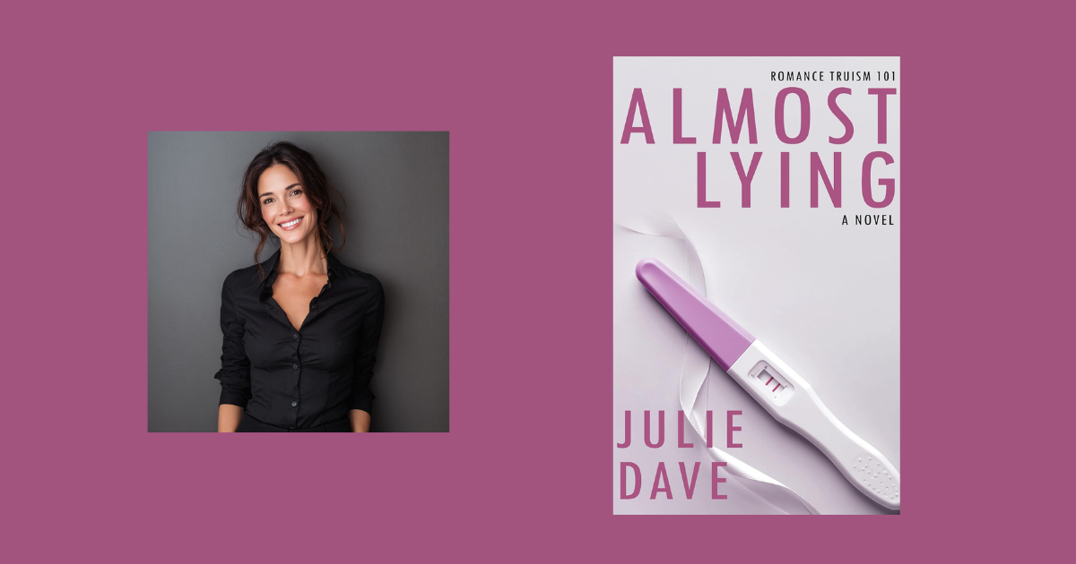 Interview with Julie Dave, Author of Almost Lying