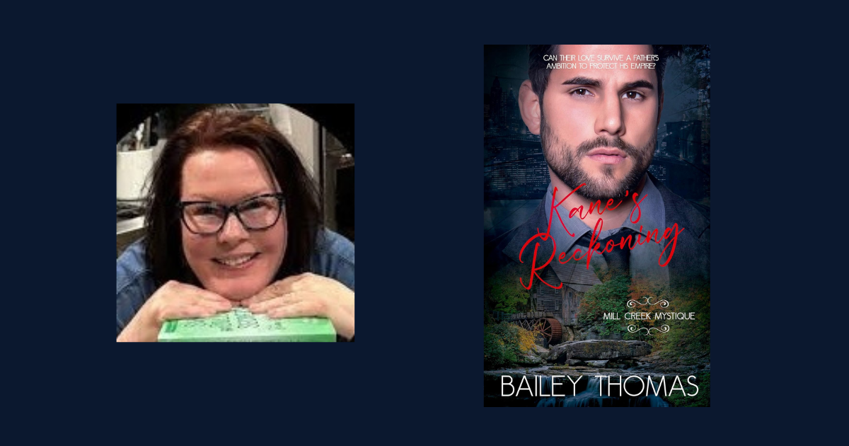 Interview with Bailey Thomas, Author of Kane's Reckoning