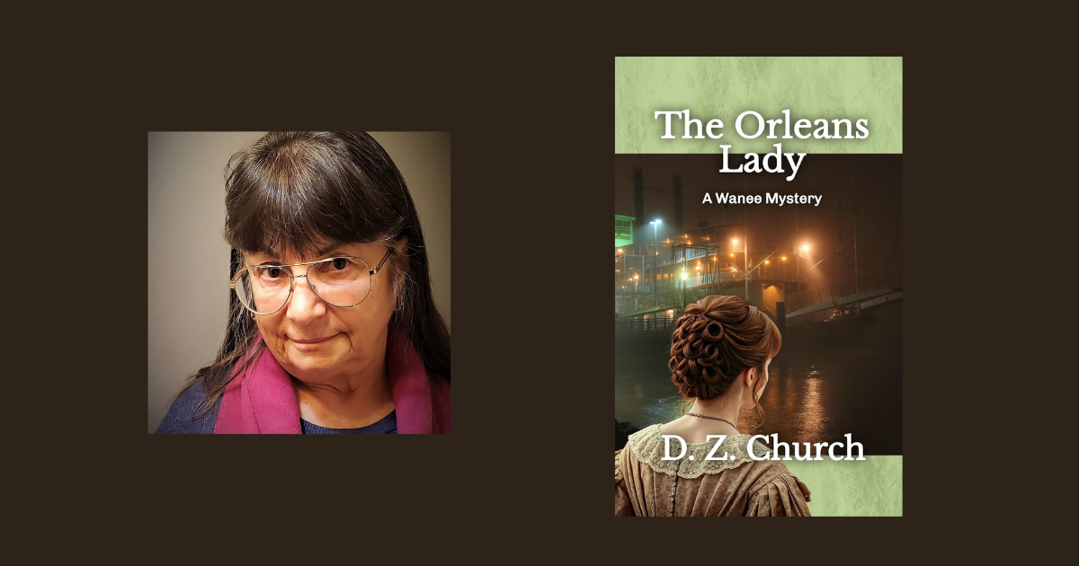 Interview with D. Z. Church, Author of The Orleans Lady