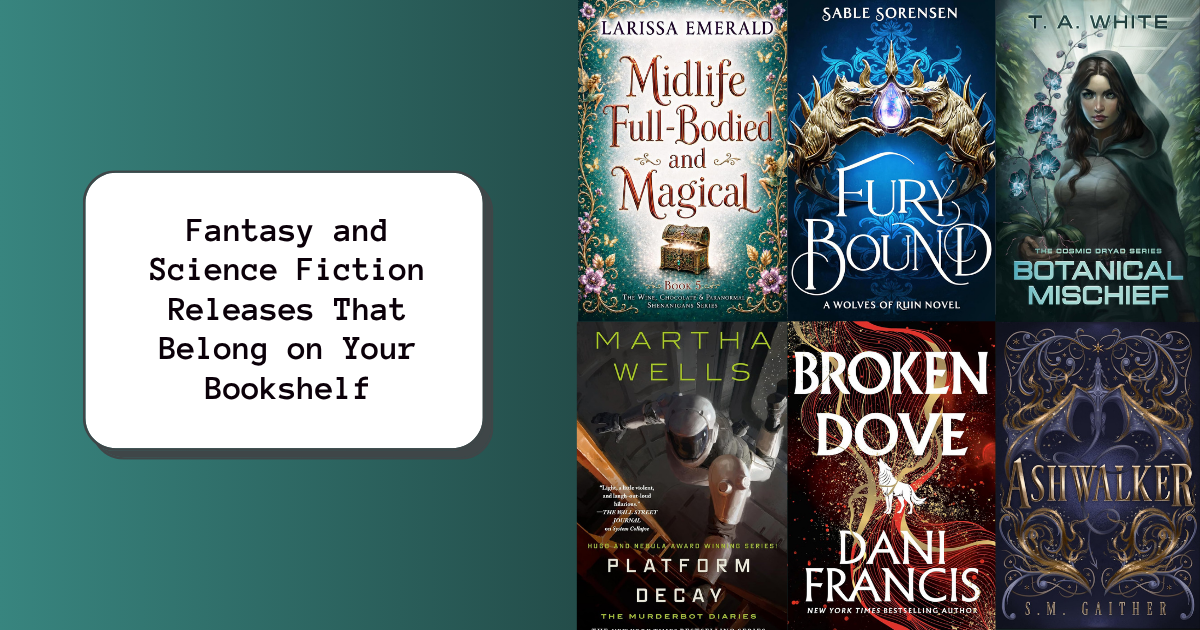 Fantasy and Science Fiction Releases That Belong on Your Bookshelf