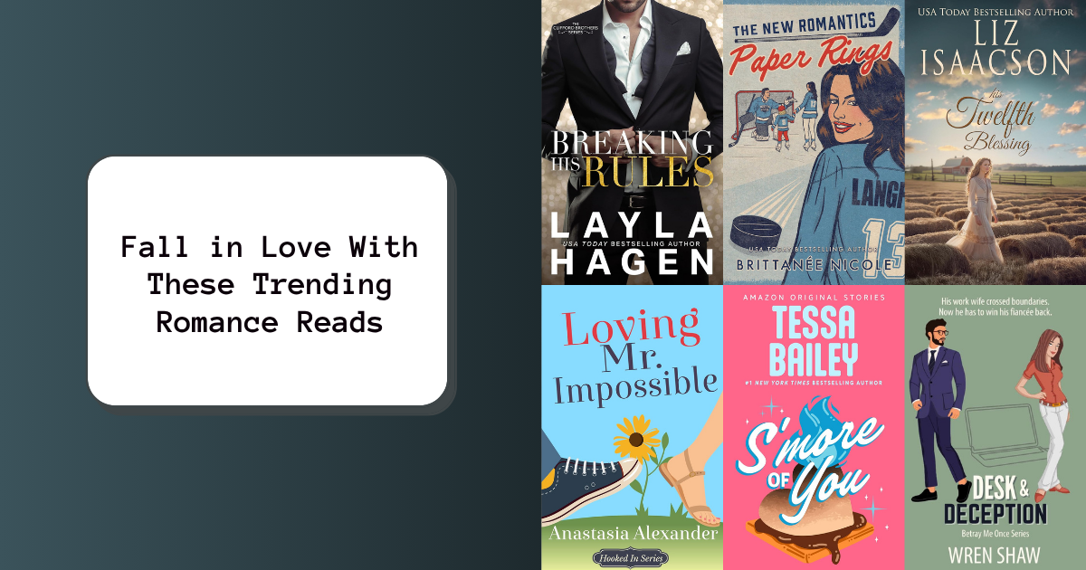 Fall in Love With These Trending Romance Reads
