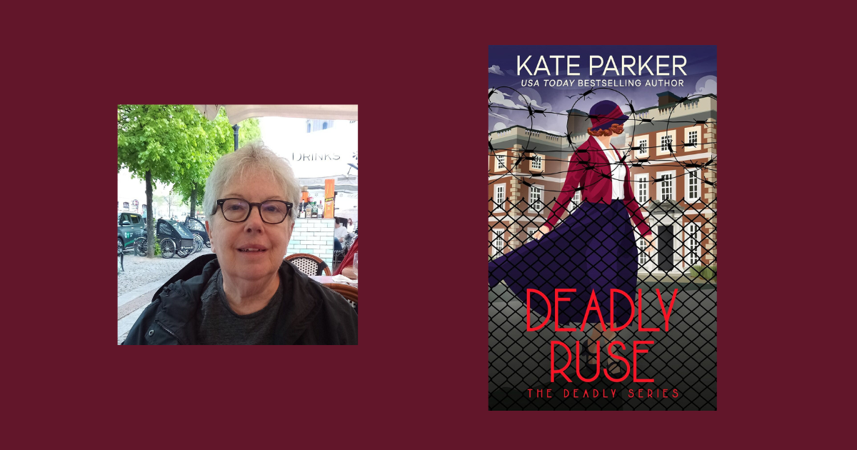 Interview with Kate Parker, Author of Deadly Ruse