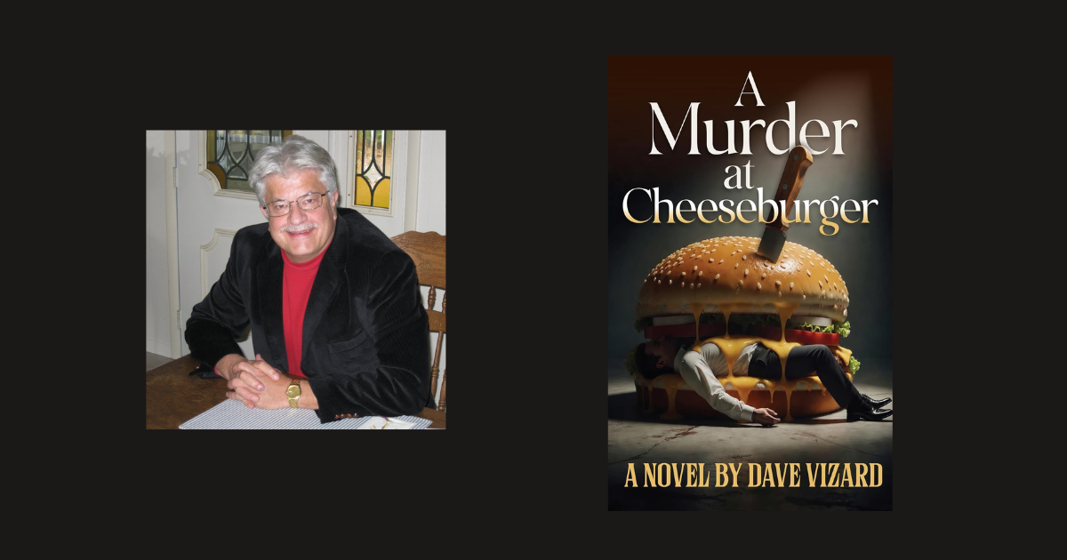 Interview with Dave Vizard, Author of A Murder at Cheeseburger