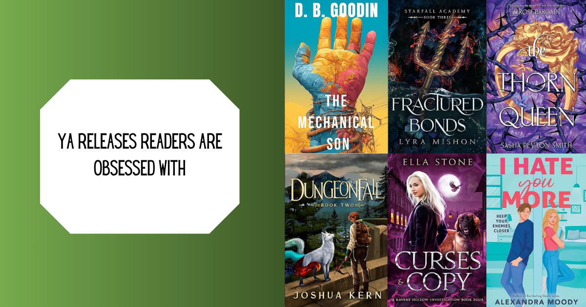 YA Releases Readers Are Obsessed With