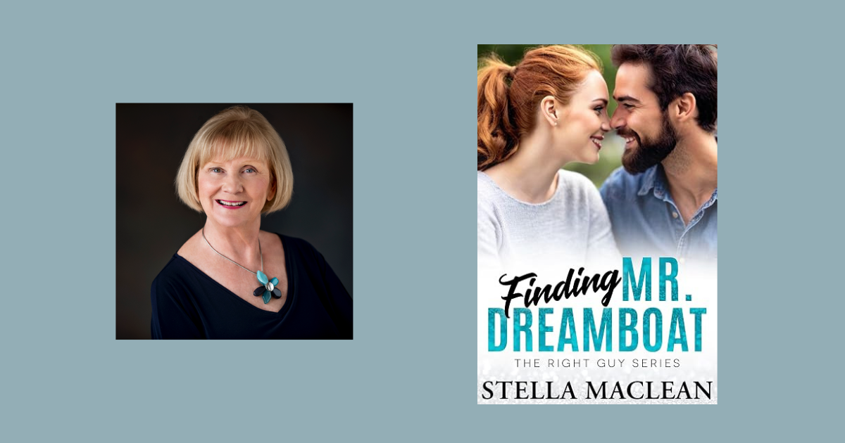 Interview with Stella MacLean, Author of Finding Mr. Dreamboat