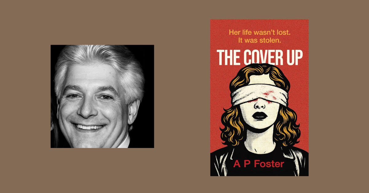 Interview with A P Foster, Author of The Cover Up