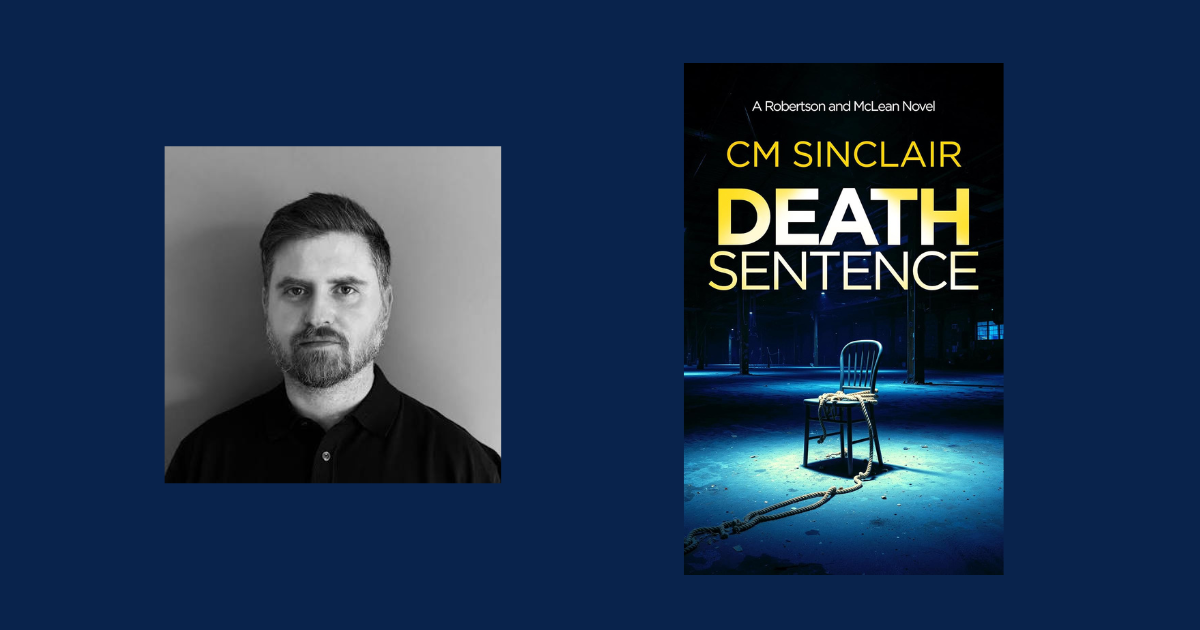 Interview with CM Sinclair, Author of Death Sentence