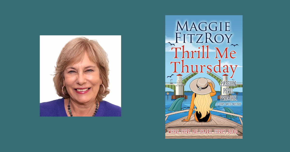 Interview with Maggie FitzRoy, Author of Thrill Me Thursday