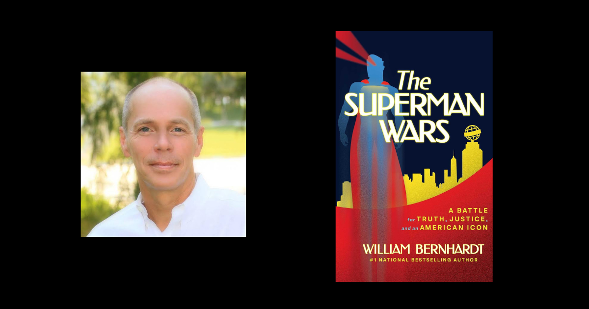 Interview with William Bernhardt, Author of The Superman Wars