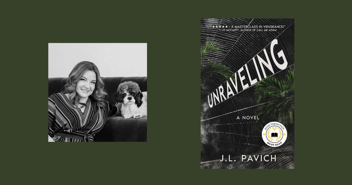 Interview with J. L. Pavich, Author of Unraveling – NewInBooks