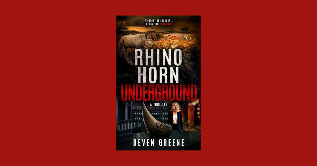 Interview with Deven Greene, Author of Rhino Horn Underground