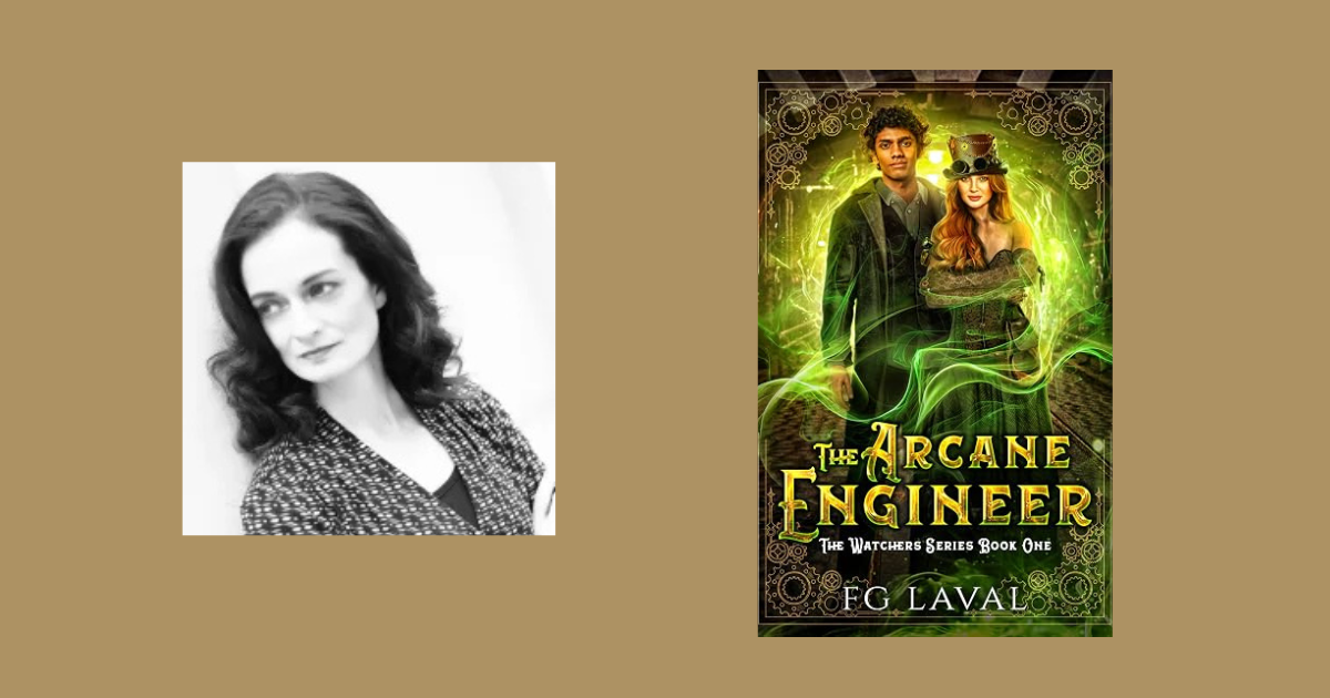 Interview with FG Laval, Author of The Arcane Engineer (The Watchers Series Book 1)