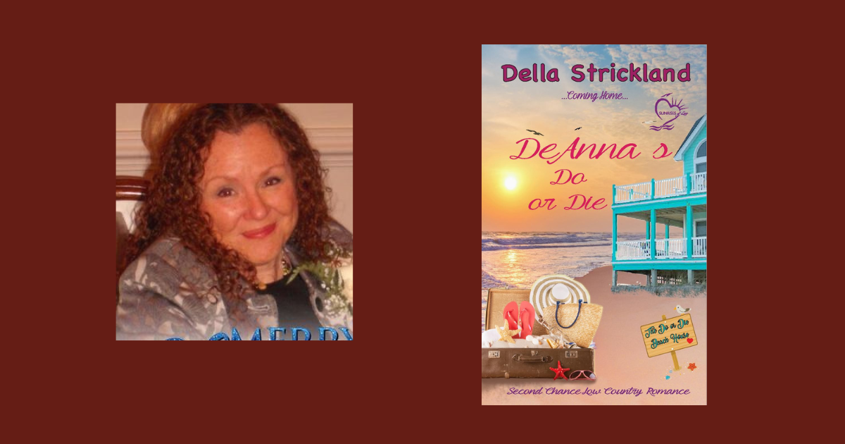 Interview with Della Strickland, Author of DeAnna's Do or Die