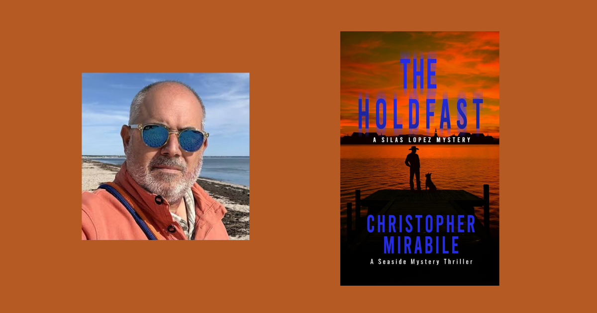 Interview with Christopher Mirabile, Author of The Holdfast