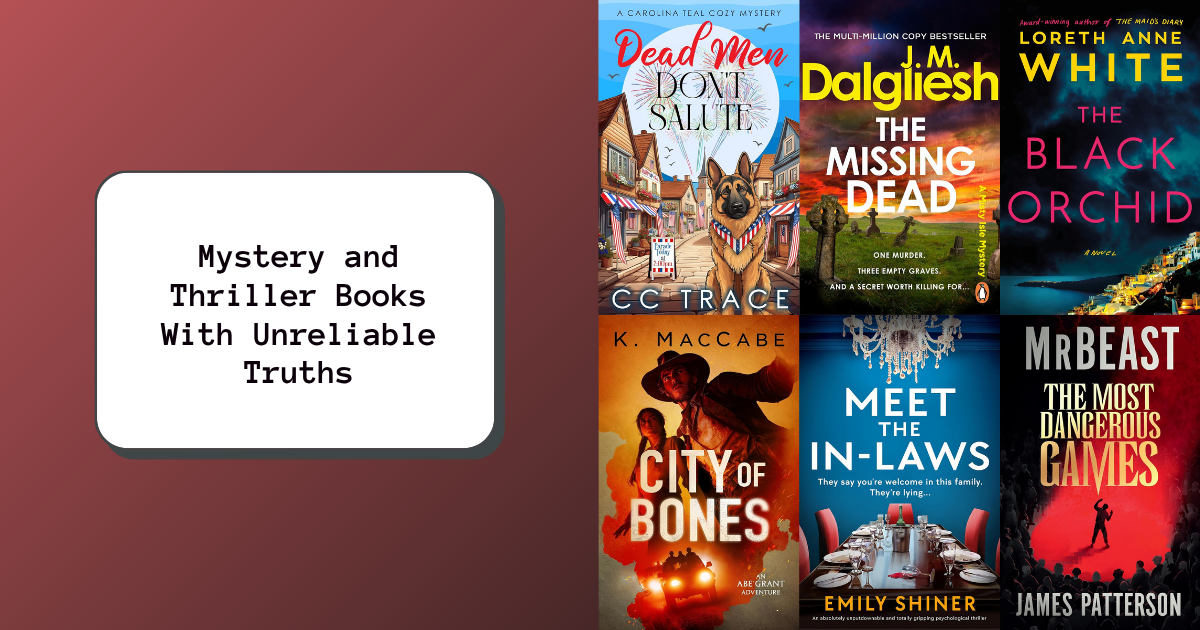 Mystery and Thriller Books With Unreliable Truths