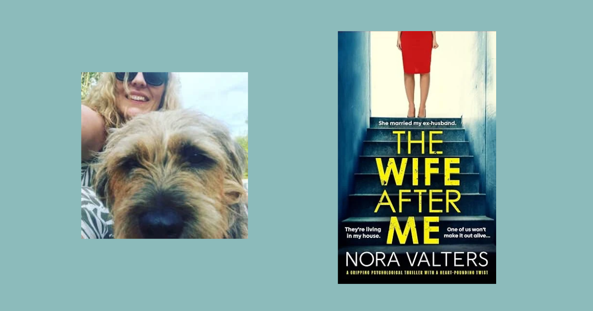 Interview with Nora Valters, Author of The Wife After Me