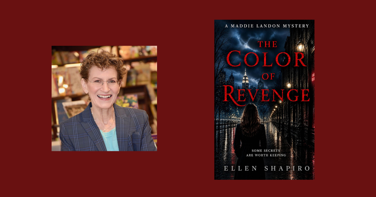 Interview with Ellen Shapiro, Author of The Color of Revenge