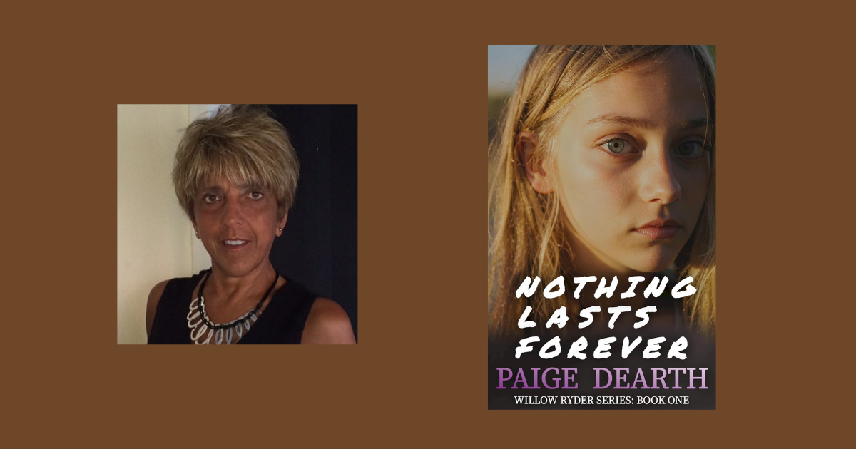 Interview with Paige Dearth, Author of Nothing Lasts Forever