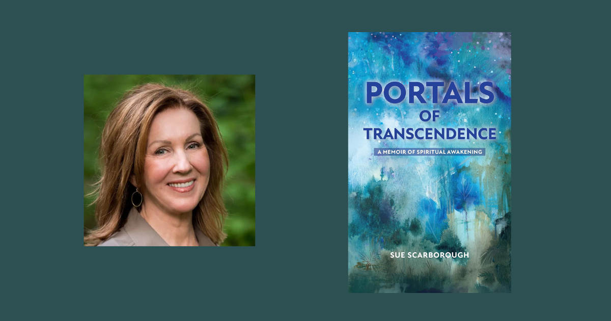 Interview with Sue Scarborough, Author of Portals of Transcendence