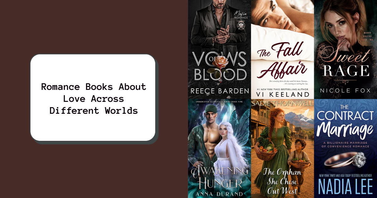 Romance Books About Love Across Different Worlds