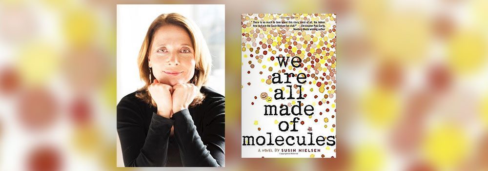 Interview with Susin Nielsen, author of We Are All Made of Molecules