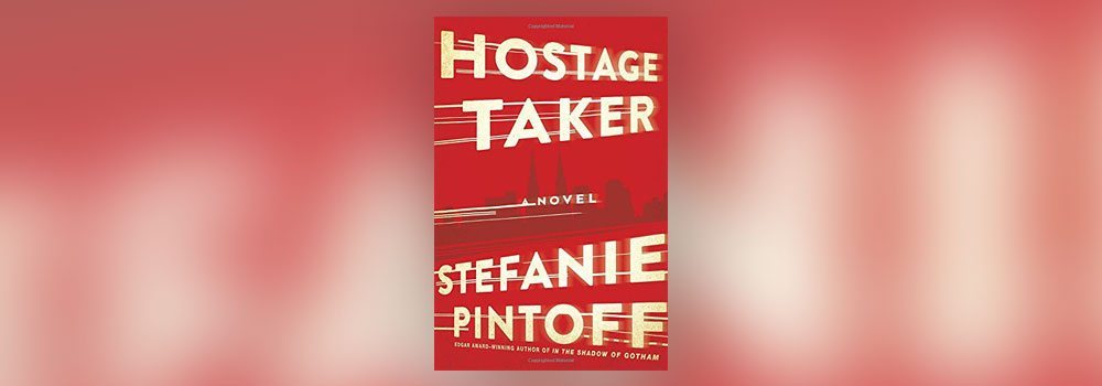 Interview with Stefanie Pintoff, author of Hostage Taker