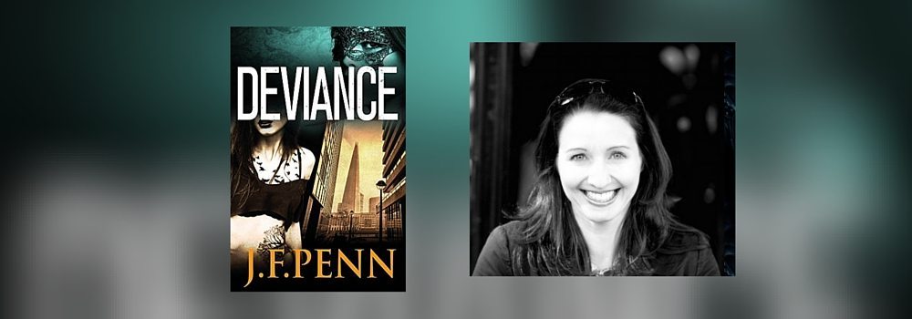 Interview with J.F. Penn, author of Deviance