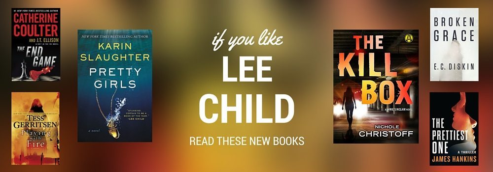 Authors like Lee Child: New Books to Read in 2015