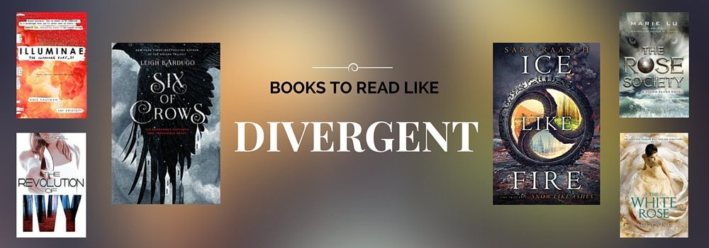 New Books like Divergent: Books to Read in 2015