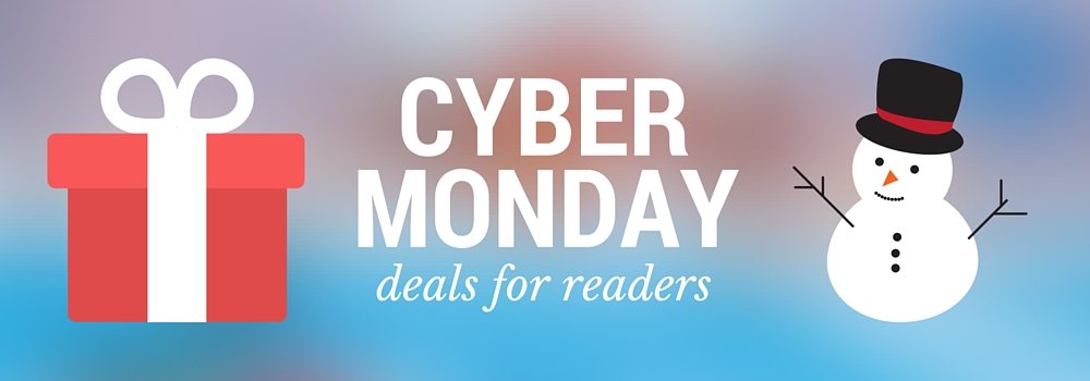 Cyber Monday Deals for Readers: 2015 Edition