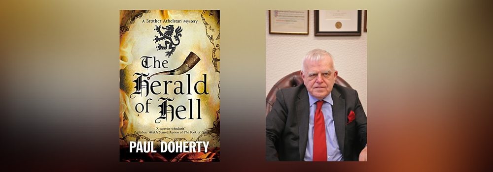Interview with Paul Doherty, Author of The Herald of Hell