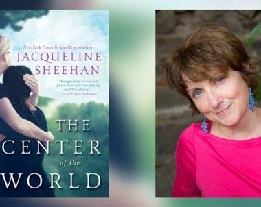 Interview with Jacqueline Sheehan, Author of The Center of the World
